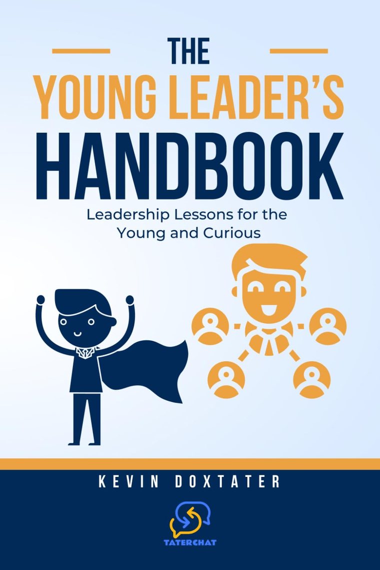 The Young Leader's Handbook book cover — Kevin Doxtater